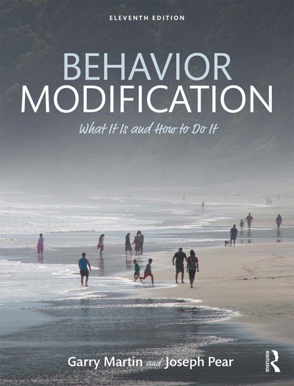 Behavior Modification What It Is and How To Do It 11th Edition