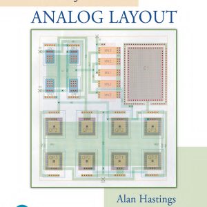 The Art of Analog Layout 3rd Edition