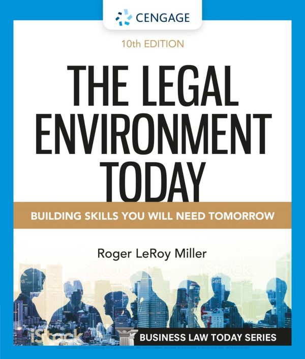 The Legal Environment Today 10th Edition