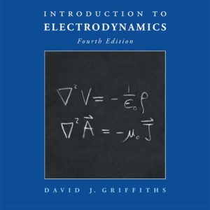 Introduction to Electrodynamics 4th Edition