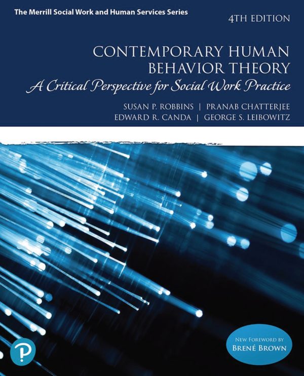 Contemporary Human Behavior Theory A Critical Perspective for Social Work Practice 4th Edition