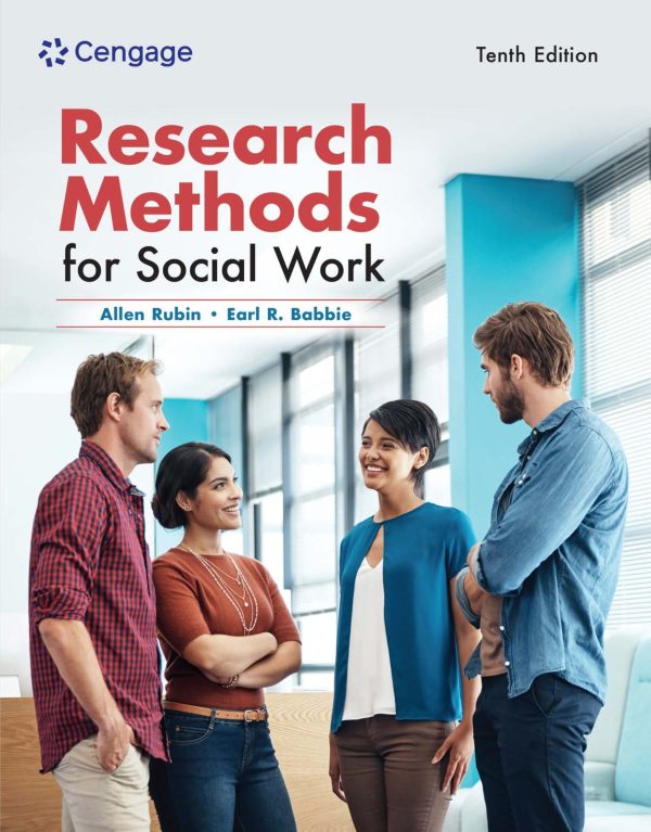 Research Methods for Social Work 10th Edition